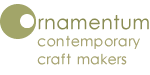 Member of Ornamentum contemporary craft makers